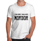 Mens I Can Walk Into Mordor T-Shirt