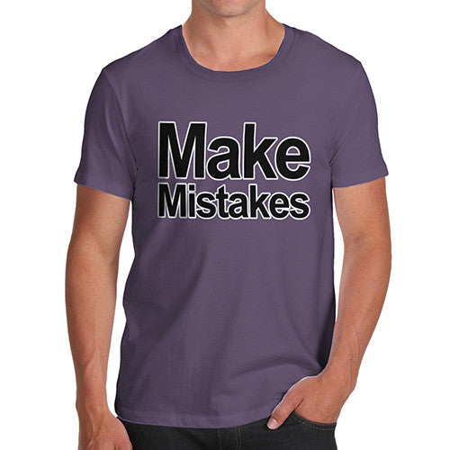 Men's Make Mistakes T-Shirt