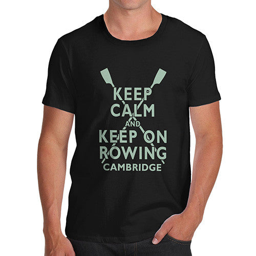 Mens Keep Calm Keep Rowing Cambridge T-Shirt