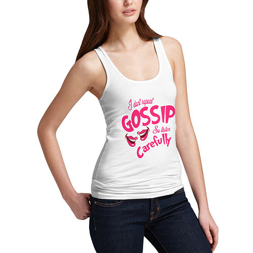 Women's I Don't Repeat Gossip Tank Top