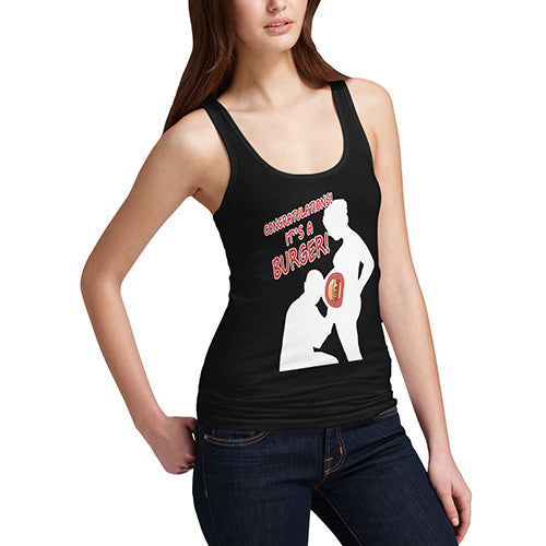 Women's Congratulations It's A Burger Tank Top