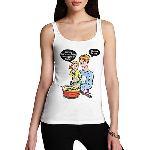 Women's Daddy Never Cooks Or Cleans Tank Top