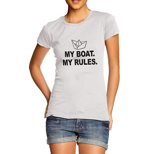 Women's My Boat My Rules T-Shirt