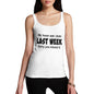 Women's My House Was Clean Tank Top