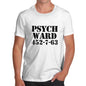 Men's Psych Ward  T-Shirt