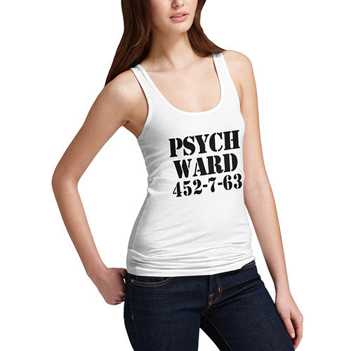 Women's Psych Ward  Tank Top