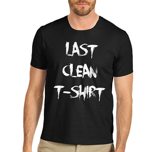 Men's Last Clean Shirt T-Shirt