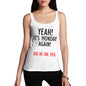 Women's Yeah! It's Monday Again! Tank Top