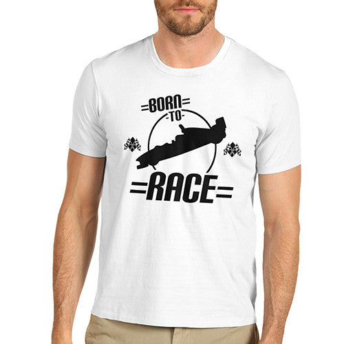 Men's Born To Race  T-Shirt