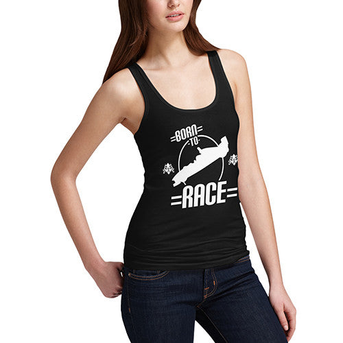 Woman's Born To Race  Tank Top