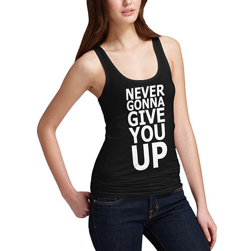 Women's Love Never Give You Up Tank Top