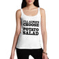 Women's Choose Potato Salad Tank Top