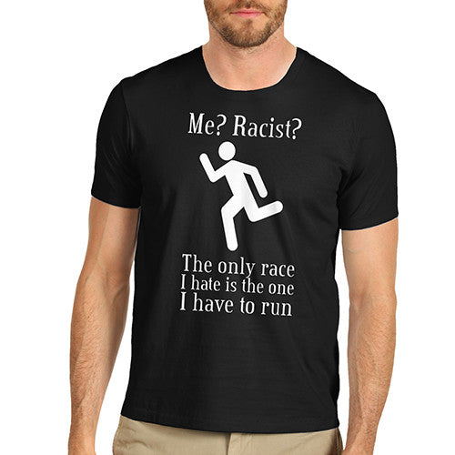 Men's Not A Racist T-Shirt