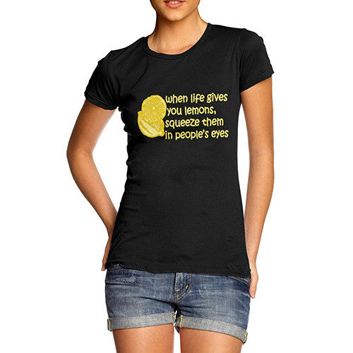 Women's When Life Gives You Lemons T-Shirt