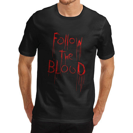 Mens Follow The Blood T-Shirt
