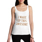 Womens I Wake Up Awesome Tank Top