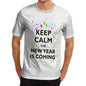 Mens Keep Calm New Year Is Coming T-Shirt