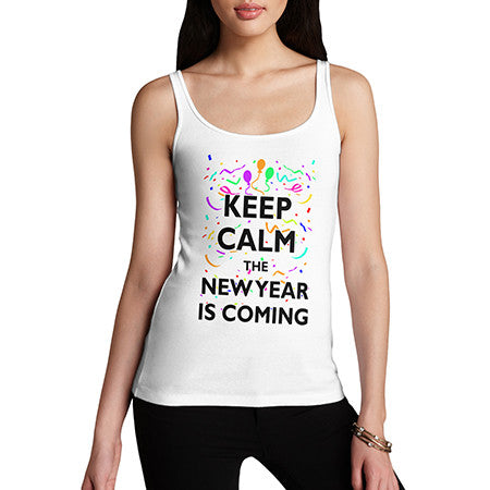 Womens Keep Calm New Year Is Coming Tank Top