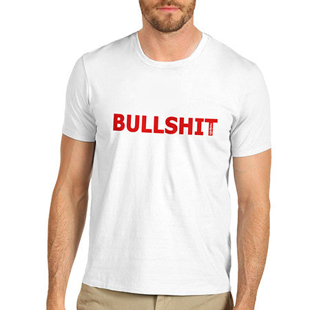 Mens BS BULLSHIT T-Shirt