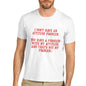 Mens I Don't Have An Attitude Problem T-Shirt