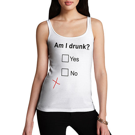 Womens Am I Drunk Tank Top