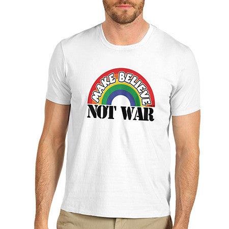 Mens Make Believe Not War T-Shirt