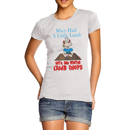 Womens Mary Had Lamb Chops T-Shirt