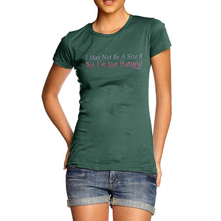 Women's Not A Size 0 T-Shirt