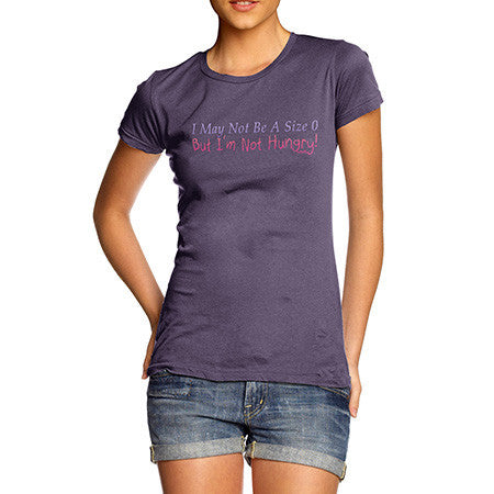 Women's Not A Size 0 T-Shirt