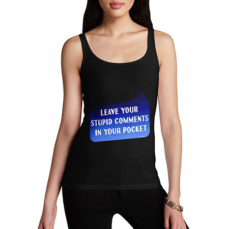 Women Leave Comments In Your Pocket Tank Top