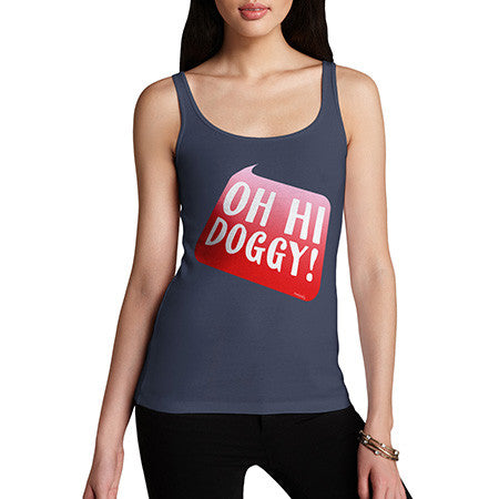 Women's Oh Hi Doggy Tank Top