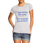 Women I Hate Being This Sexy T-Shirt