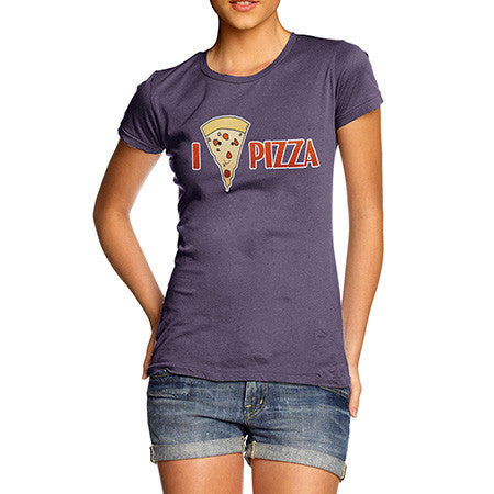 Women's I Love Pizza T-Shirt