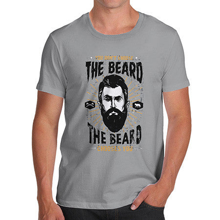 Men's The Beard Chooses You T-Shirt