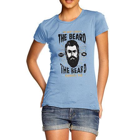 Women's The Beard Chooses You T-Shirt