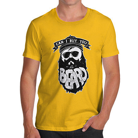 Men's Can I Buy You A Beard T-Shirt