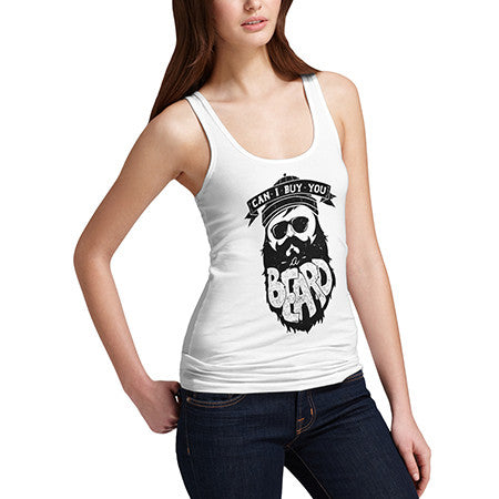 Women's Can I Buy You A Beard Tank Top