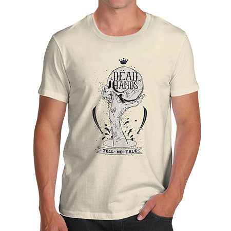 Men's Dead Hands Tell No Tales T-Shirt