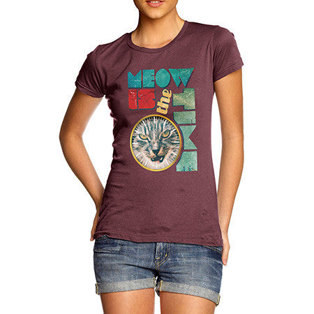 Women's The Time Is Meow T-Shirt