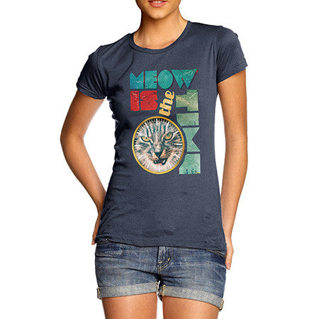 Women's The Time Is Meow T-Shirt