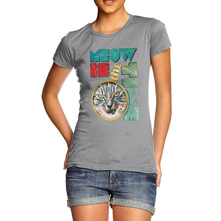 Women's The Time Is Meow T-Shirt