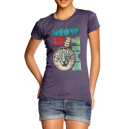 Women's The Time Is Meow T-Shirt