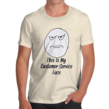 Men's My Customer Service Face T-Shirt