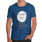 Men's My Customer Service Face T-Shirt