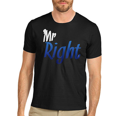 Men's Mr Right T-Shirt