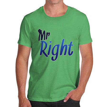 Men's Mr Right T-Shirt