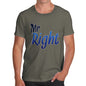 Men's Mr Right T-Shirt