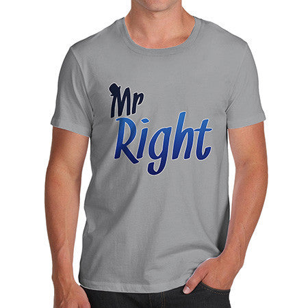 Men's Mr Right T-Shirt