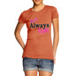 Women's Mrs Always Right T-Shirt