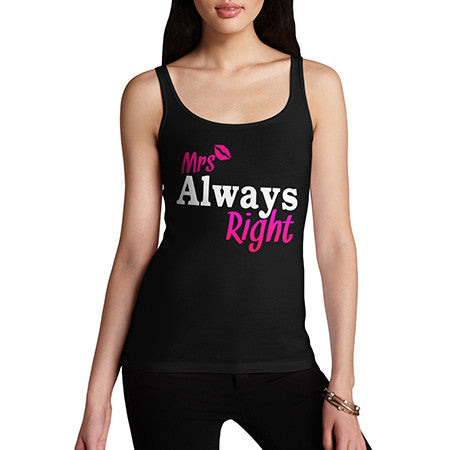 Women's Mrs Always Right Tank Top